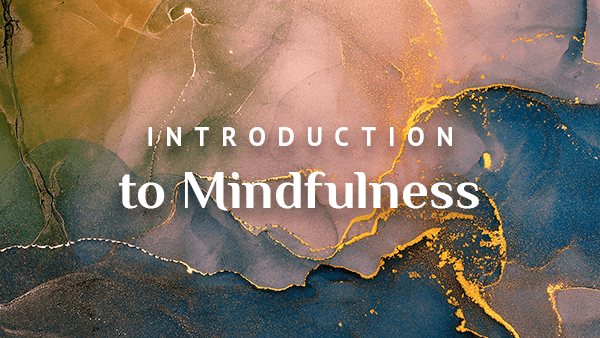 Intro to Mindfulness 16 9