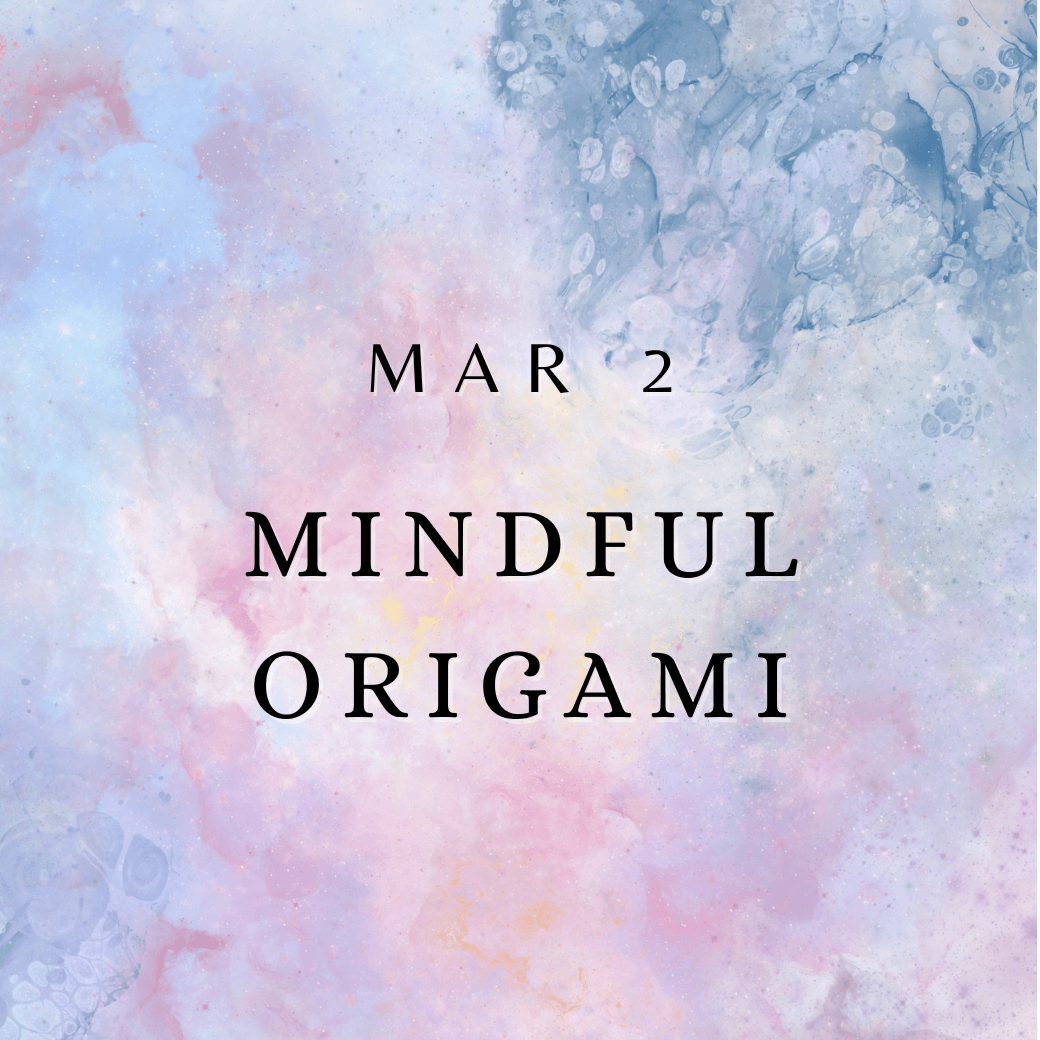 MB Mindful Origami March